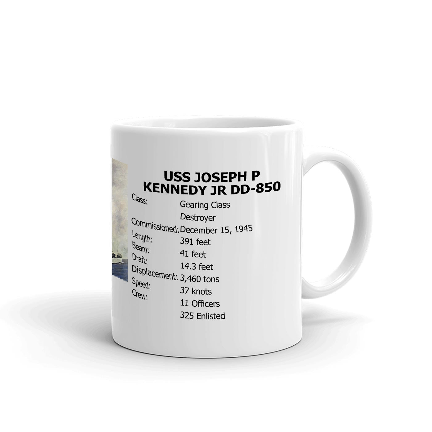 USS Joseph P Kennedy Jr DD-850 Coffee Cup Mug Right Handle