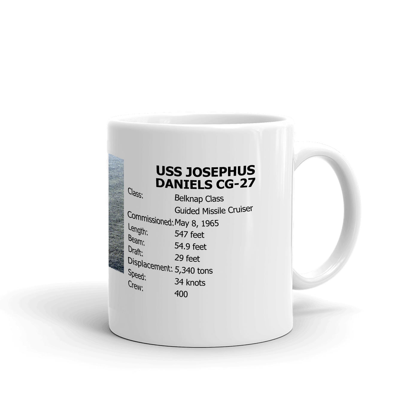 USS Josephus Daniels CG-27 Coffee Cup Mug Right Handle