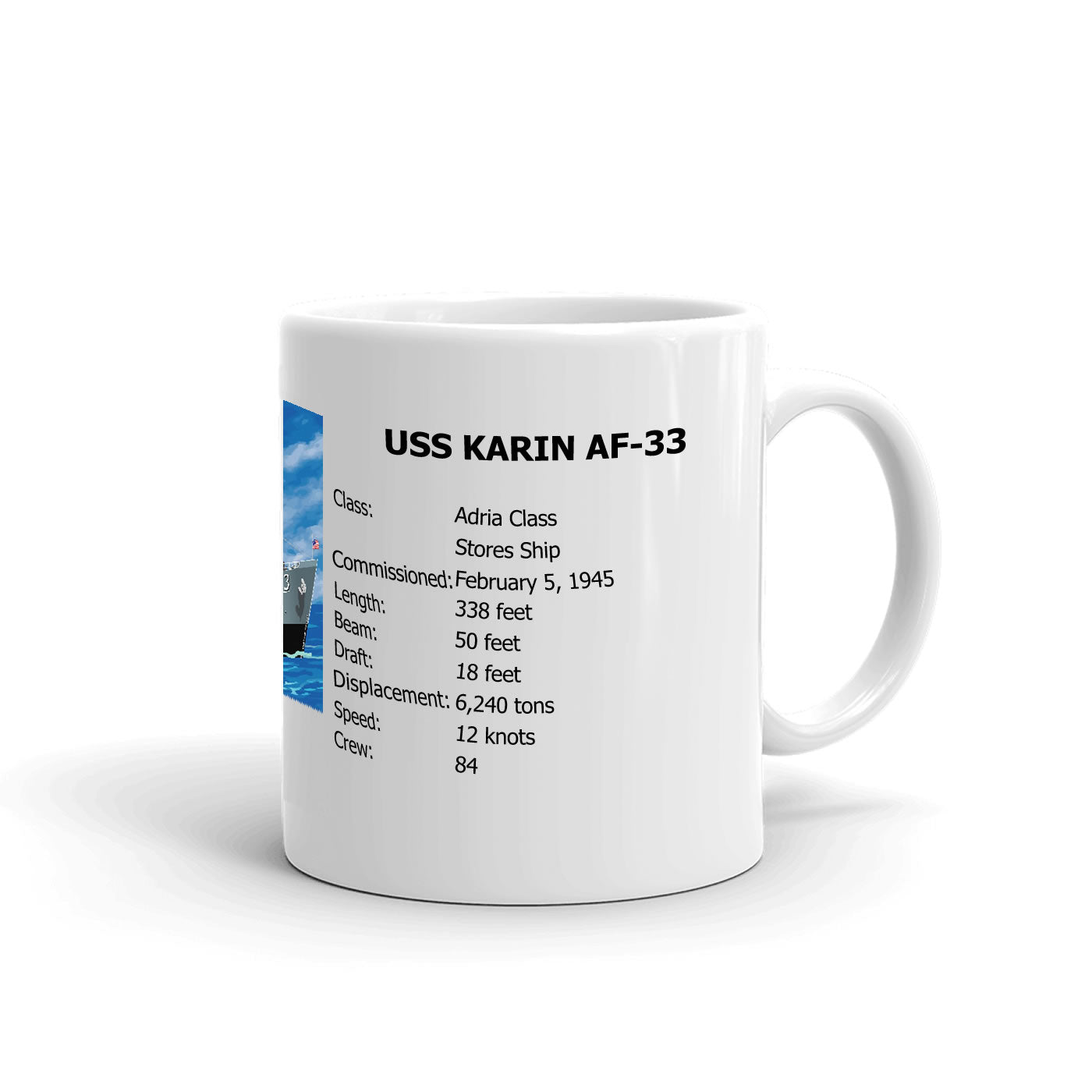 USS Karin AF-33 Coffee Cup Mug Right Handle