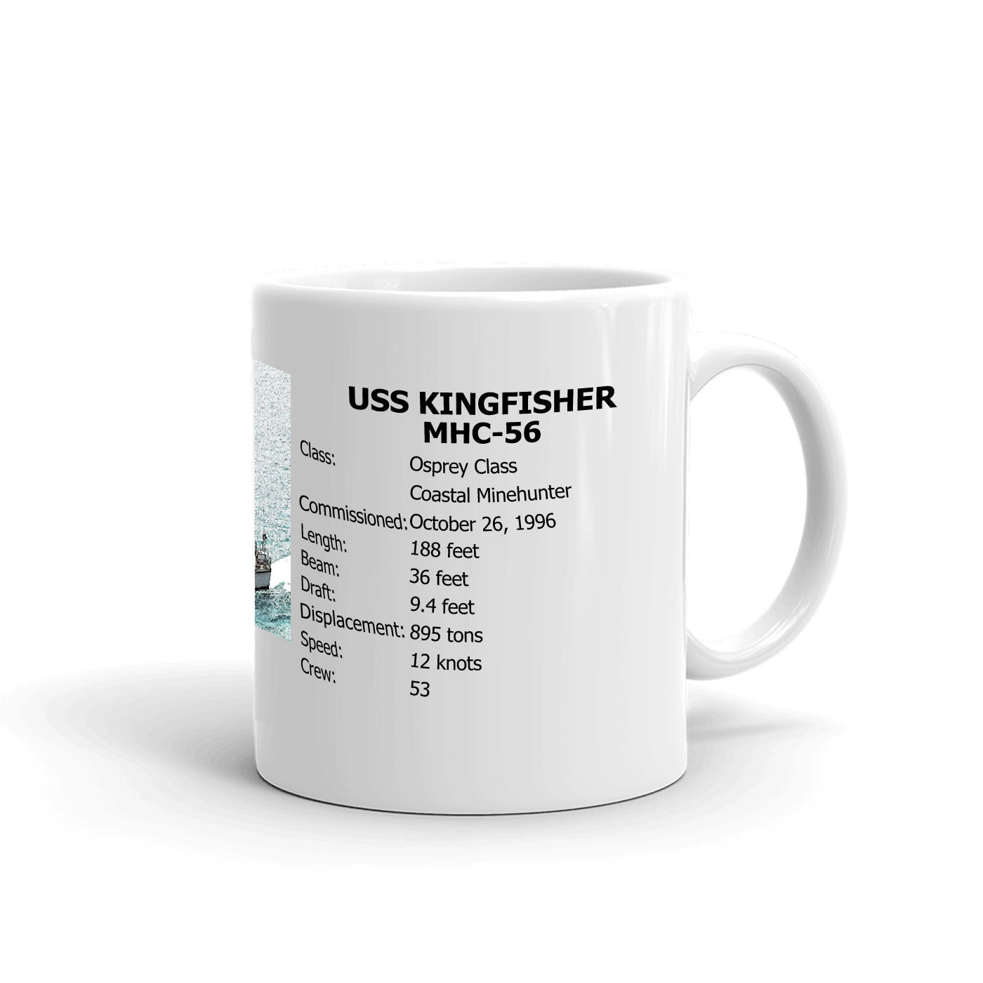 USS Kingfisher MHC-56 Coffee Cup Mug Right Handle
