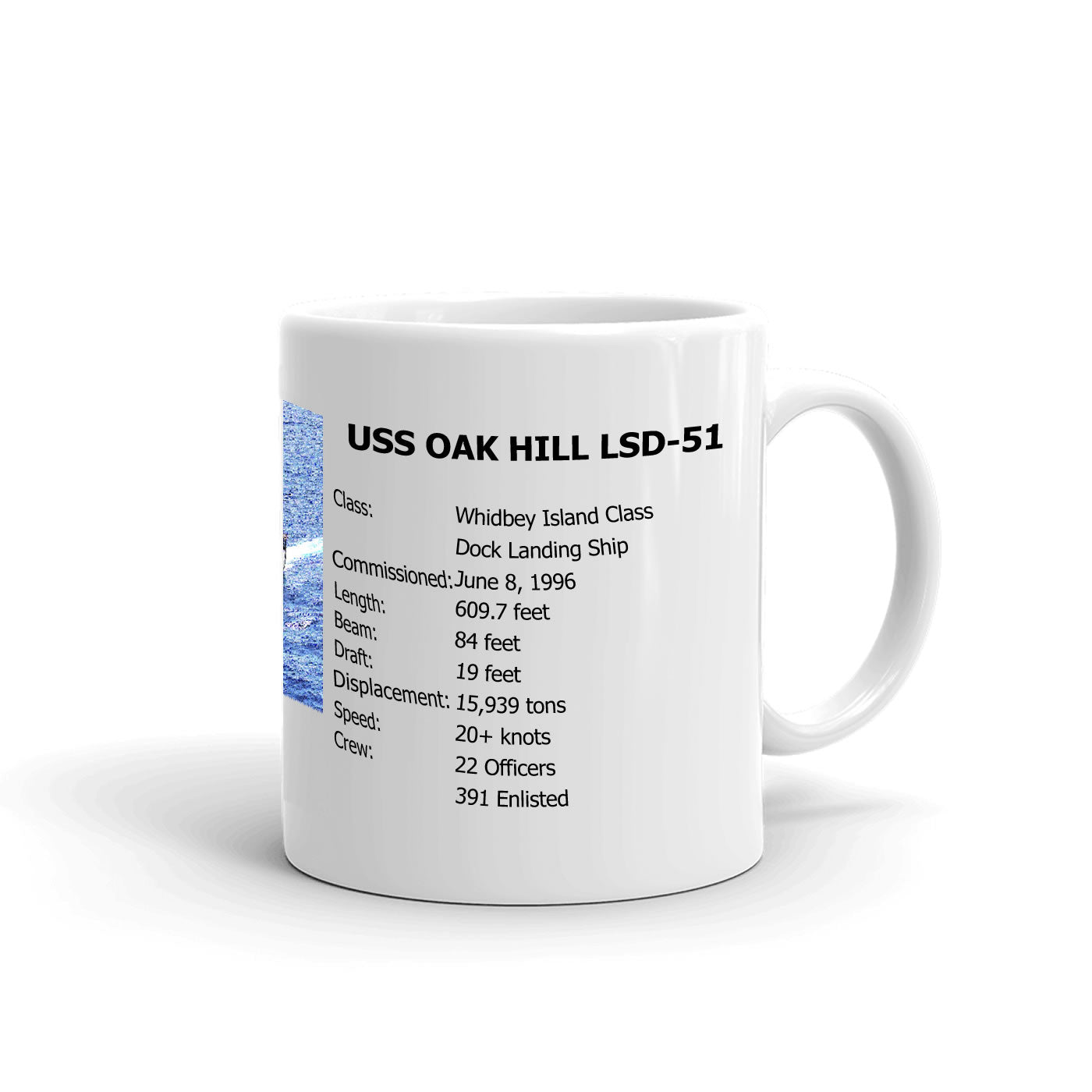 USS Oak Hill LSD-51 Coffee Cup Mug Right Handle