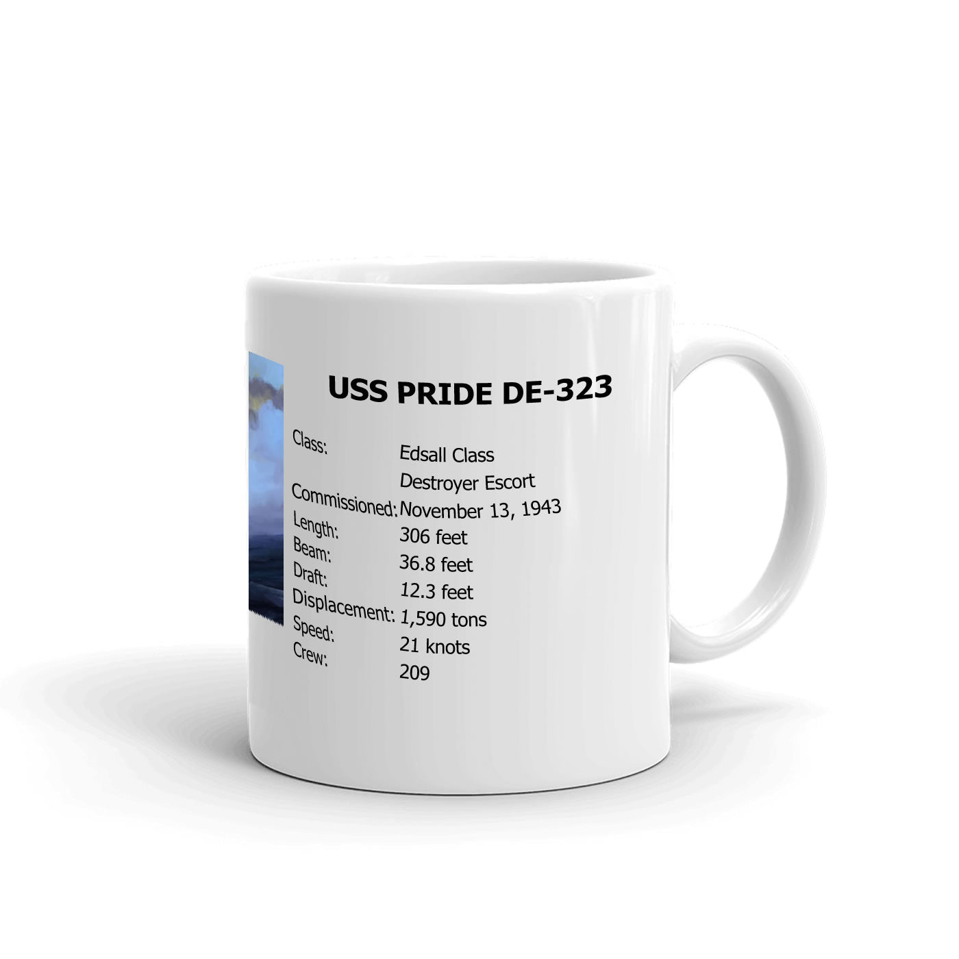 USS Pride DE-323 Coffee Cup Mug Right Handle