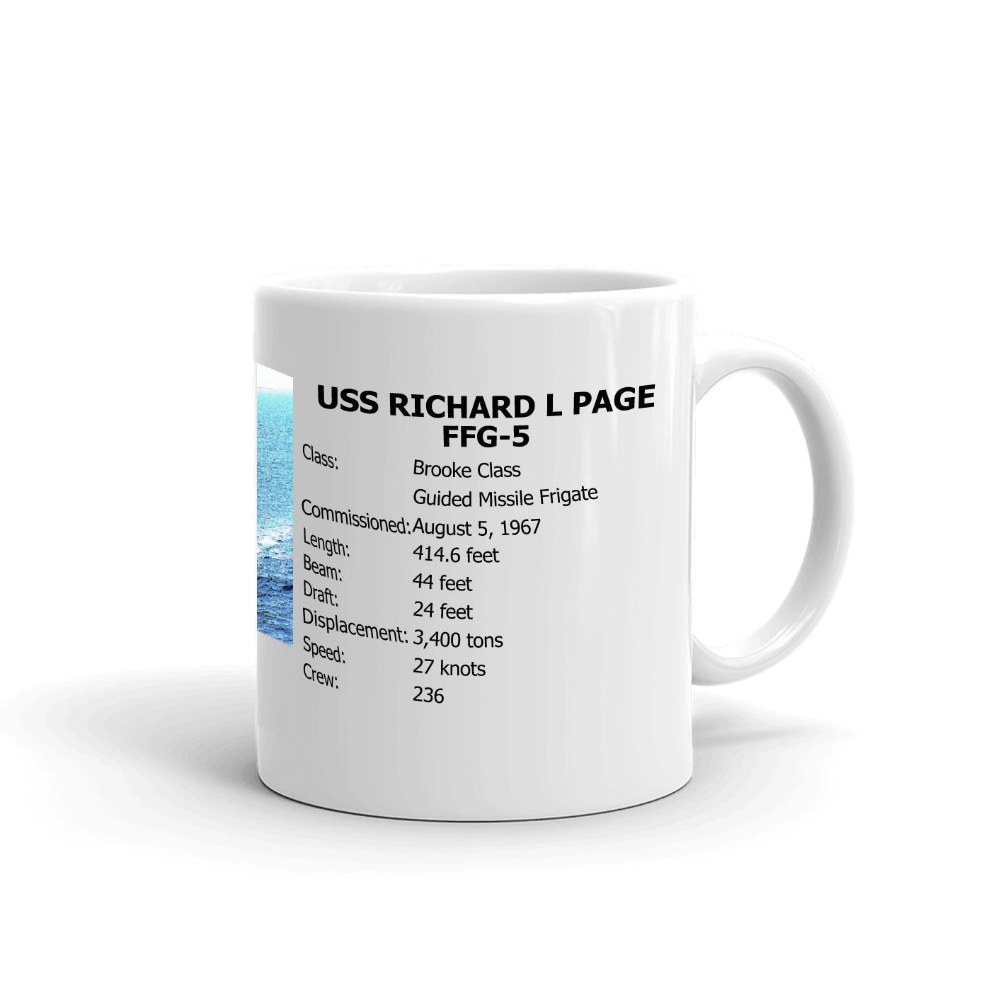 USS Richard L Page FFG-5 Coffee Cup Mug Right Handle