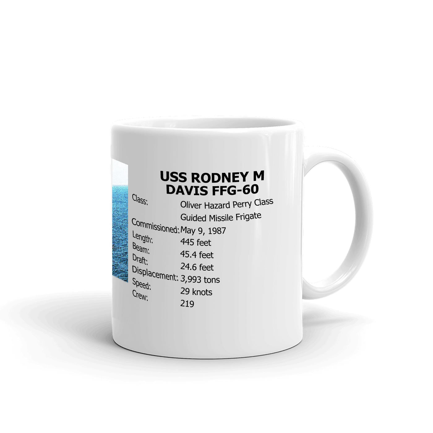 USS Rodney M Davis FFG-60 Coffee Cup Mug Right Handle