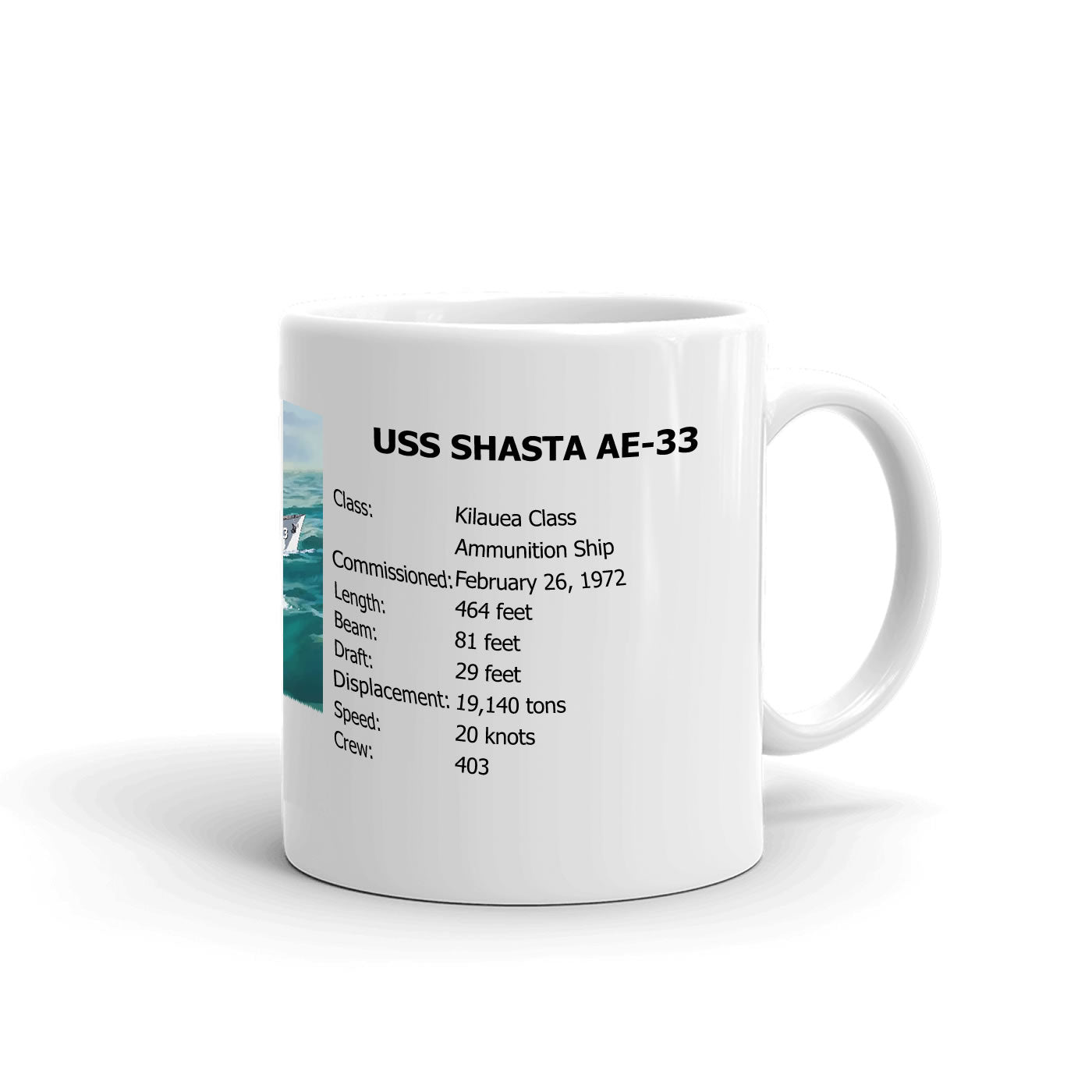 USS Shasta AE-33 Coffee Cup Mug Right Handle