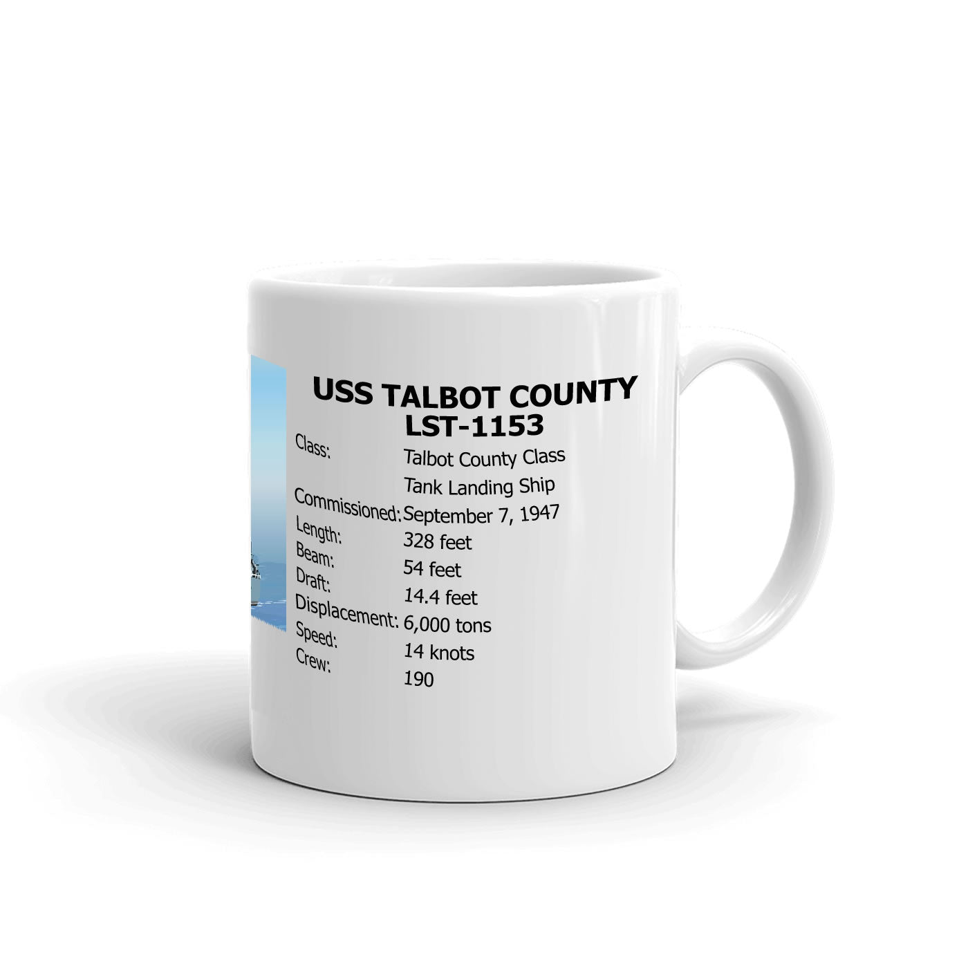 USS Talbot County LST-1153 Coffee Cup Mug Right Handle