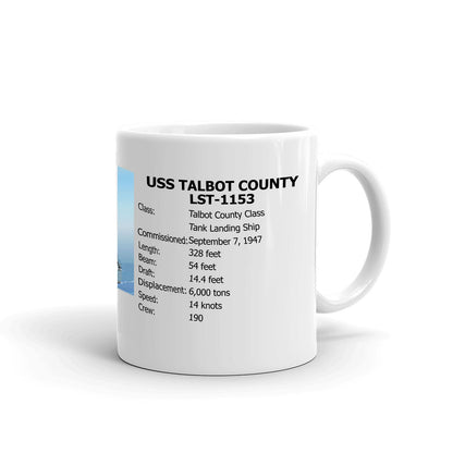 USS Talbot County LST-1153 Coffee Cup Mug Right Handle