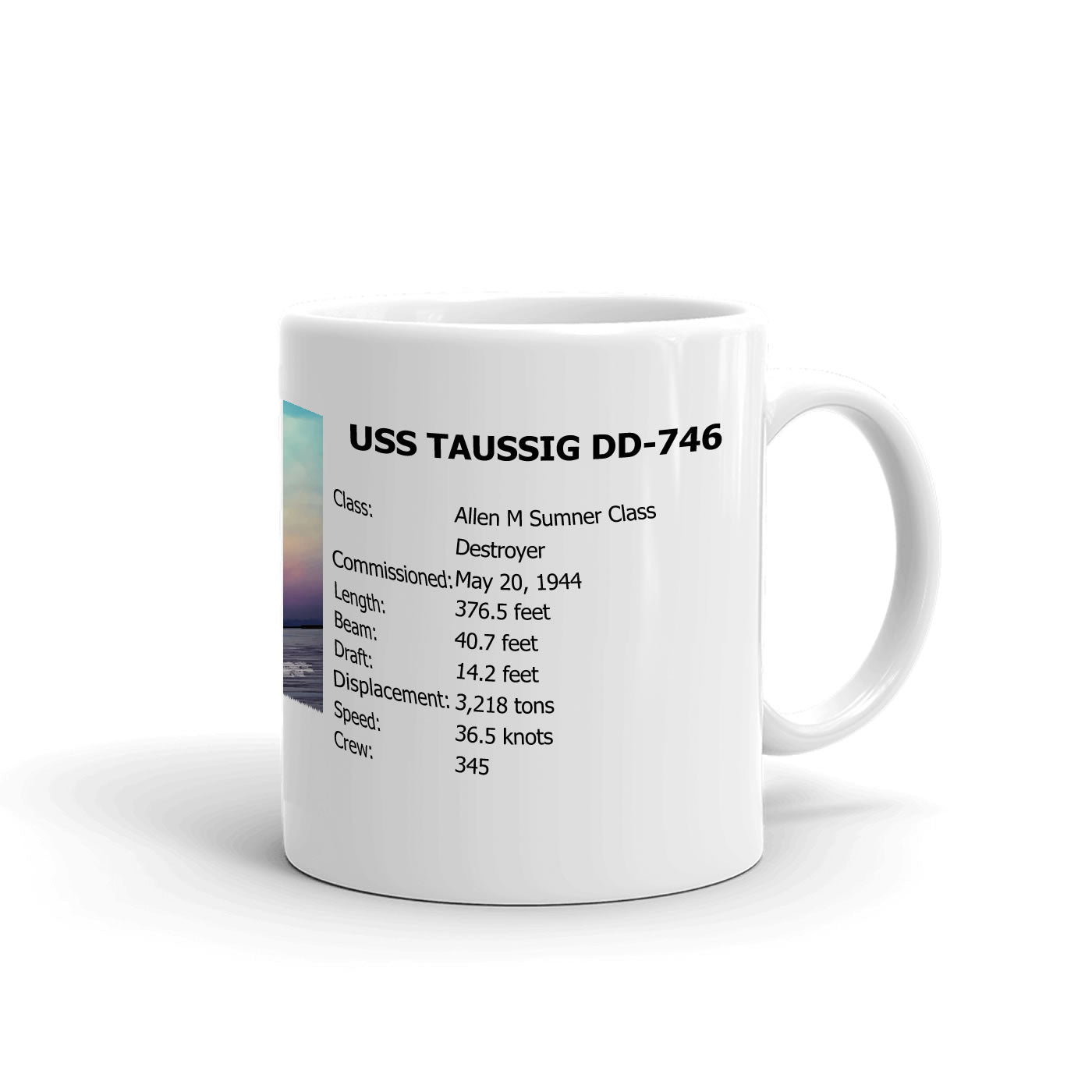 USS Taussig DD-746 Coffee Cup Mug Right Handle