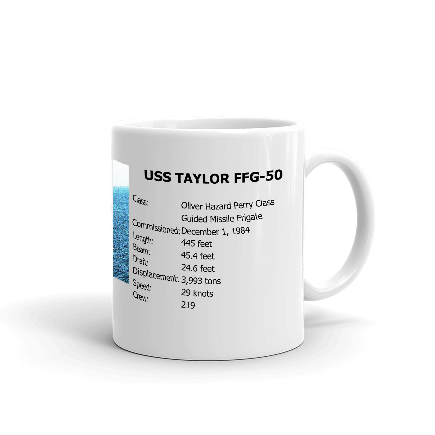 USS Taylor FFG-50 Coffee Cup Mug Right Handle