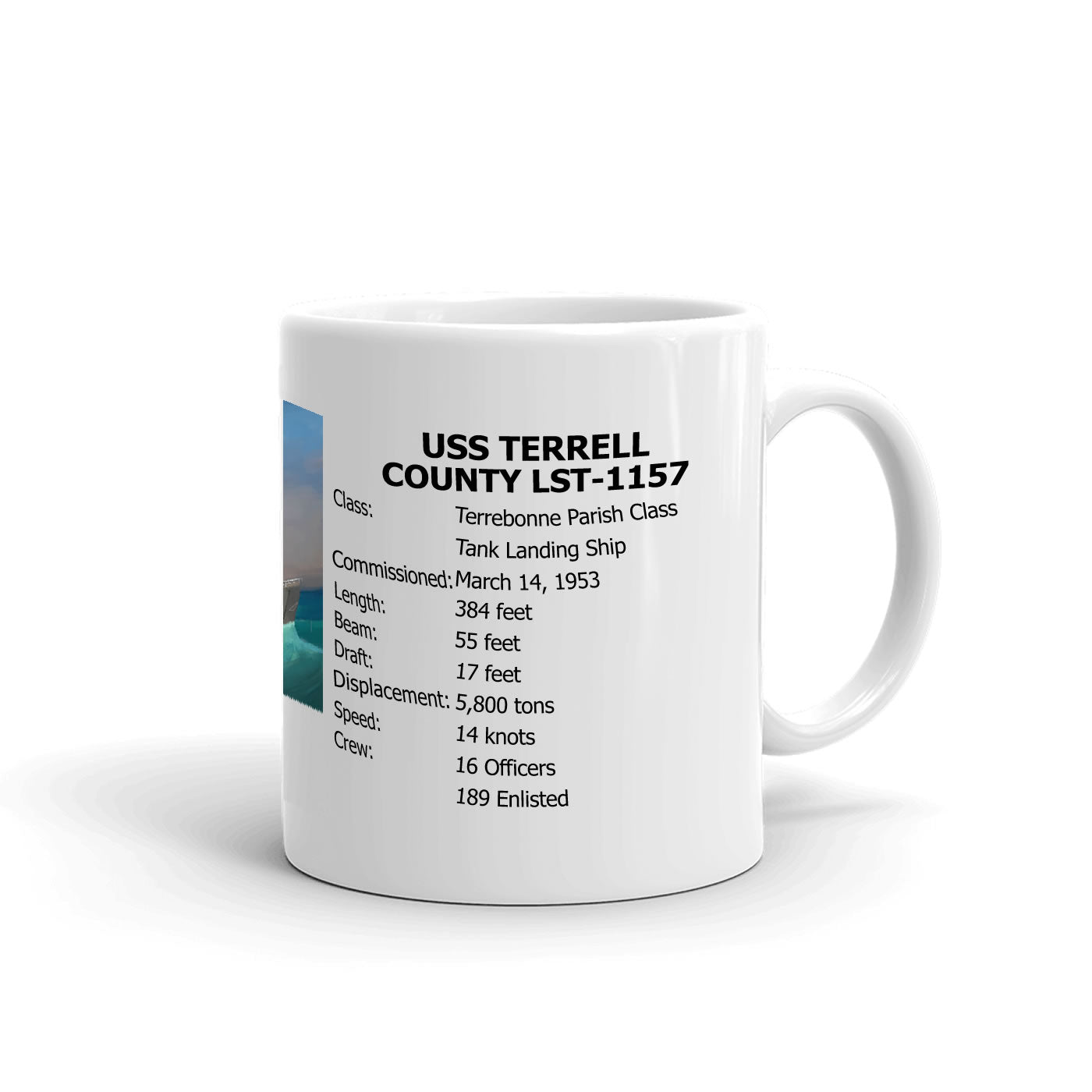 USS Terrell County LST-1157 Coffee Cup Mug Right Handle
