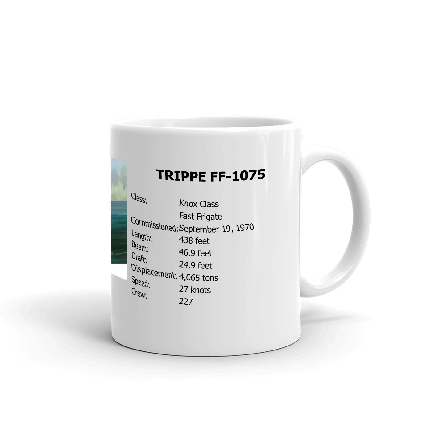 USS Trippe FF-1075 Coffee Cup Mug Right Handle