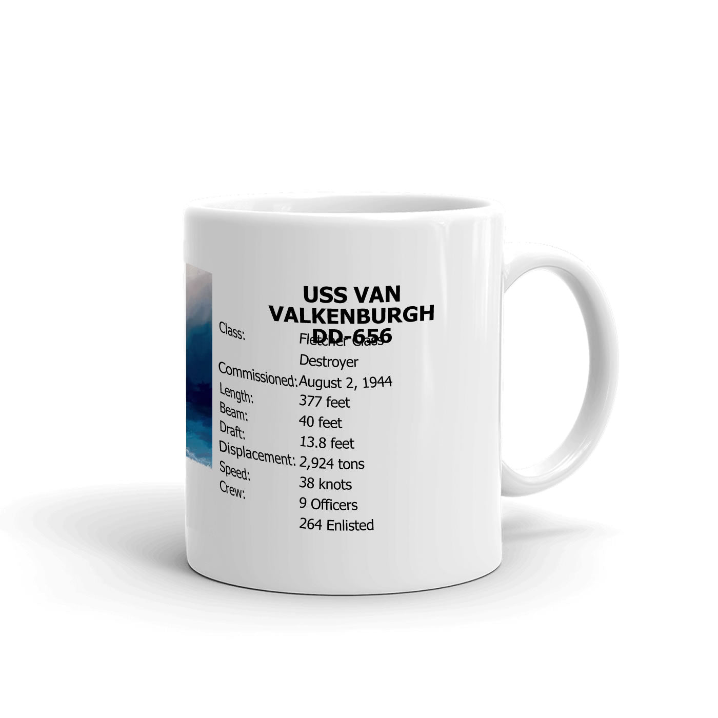 USS Van Valkenburgh DD-656 Coffee Cup Mug Right Handle