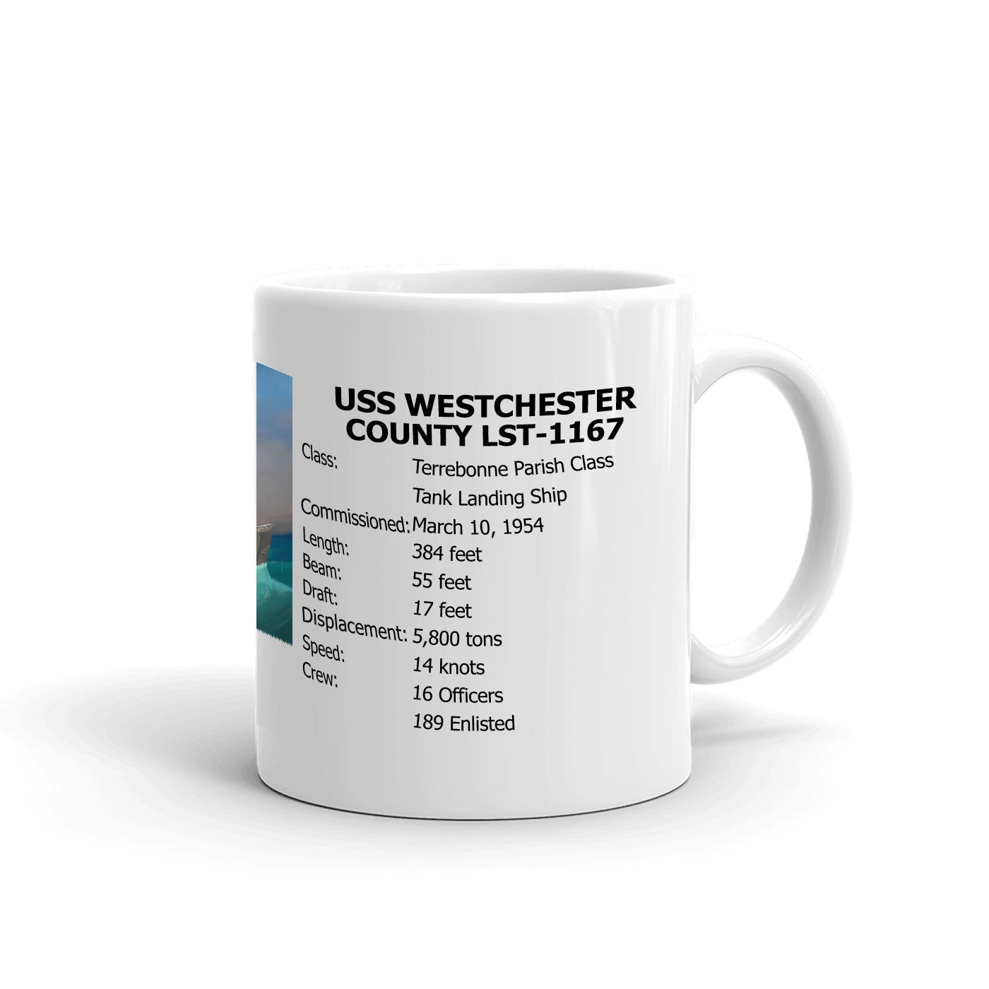 USS Westchester County LST-1167 Coffee Cup Mug Right Handle