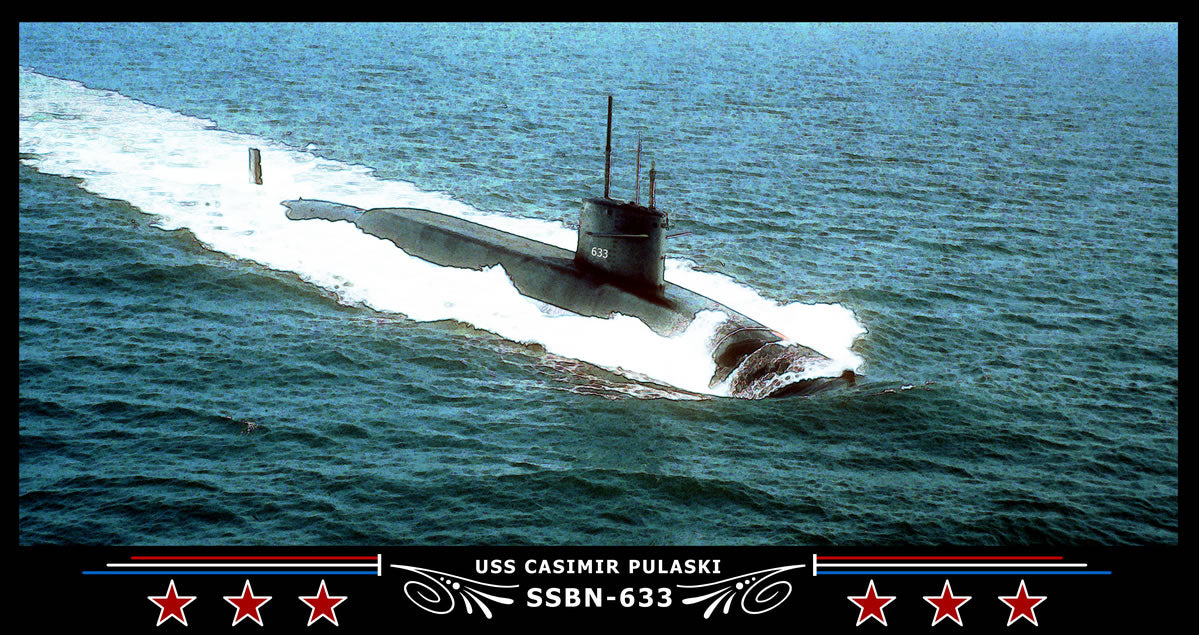 USS Casimir Pulaski SSBN-633 Art Print